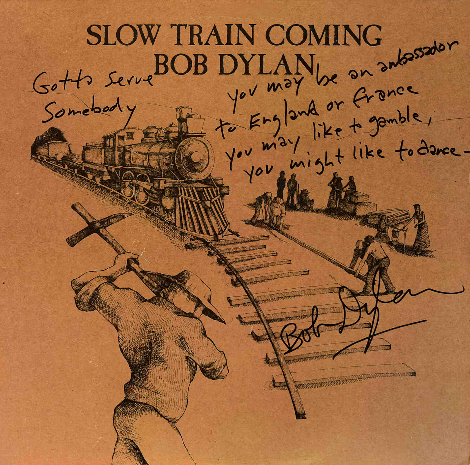 Bob Dylan<br>Slow Train Coming<br>With Lyrics<br>1979